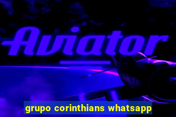 grupo corinthians whatsapp